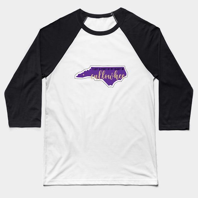 I left a Part of My Heart in Cullowhee Baseball T-Shirt by maddie55meadows